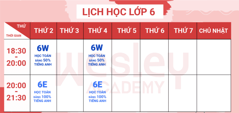 LỊCH HỌC KHỐI 6 - WESLEY ACADEMY